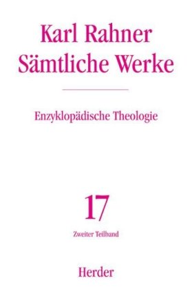 Karl Rahner Sämtliche Werke. Tl.2