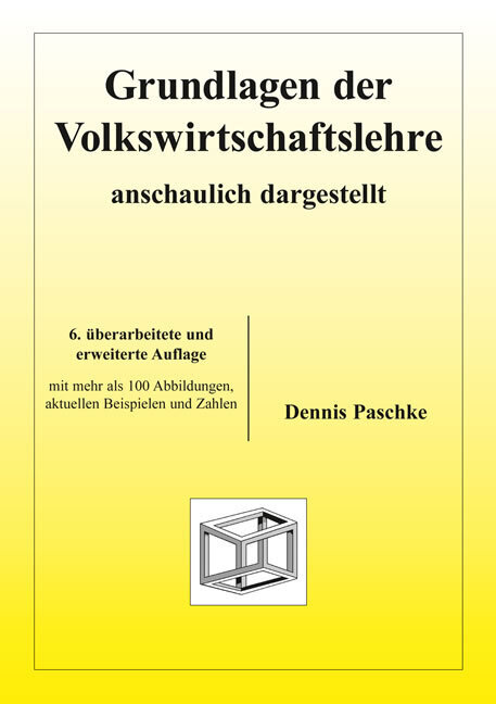 Grundlagen der Volkswirtschaftslehre - anschaulich dargestellt main product photo