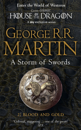 A Storm of Swords: Part 2 Blood and Gold. Vol.2. Vol.2