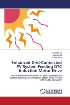 Enhanced Grid-Connected PV System Feeding DTC Induction Motor ...