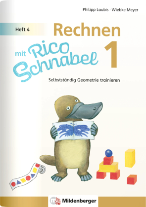 Rechnen mit Rico Schnabel Klasse 1, Heft 4 - Selbstständig Ge...