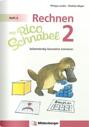Rechnen mit Rico Schnabel Klasse 2, Heft 4 - Selbstständig Ge...