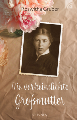 Die verheimlichte Großmutter