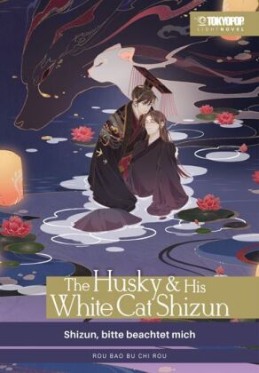 The Husky & His White Cat Shizun Light Novel 03 HARDCOVER