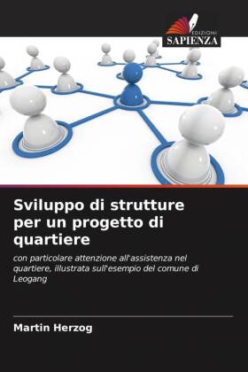 Sviluppo di strutture per un progetto di quartiere