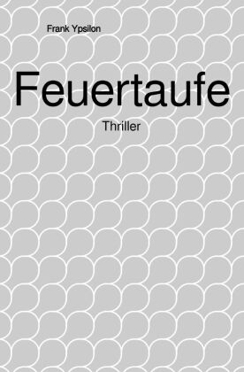 Feuertaufe