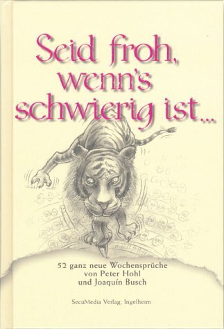 Seid froh, wenn's schwierig ist... main product photo