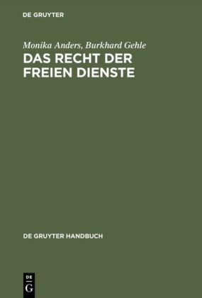 Das Recht der freien Dienste, Vertrag und Haftung