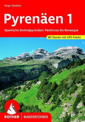 Rother Wanderführer Pyrenäen. Bd.1