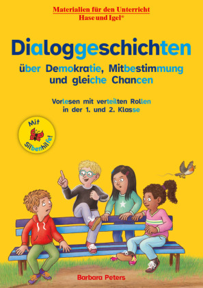 Dialoggeschichten über Demokratie, Mitbestimmung und gleiche ...
