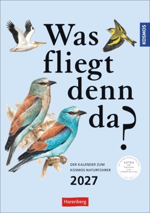 KOSMOS Was fliegt denn da? Wochenplaner 2027 - Der Kalender zu...