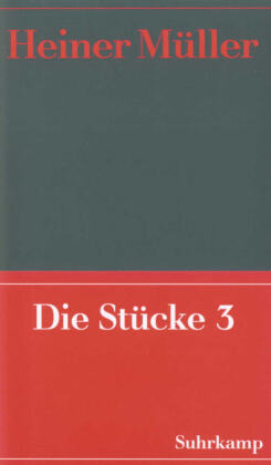 Die Stücke. Tl.3