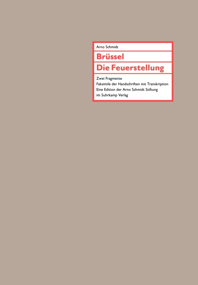 Brüssel / Die Feuerstellung, Faksimile der Handschriften mit Transkription main product photo