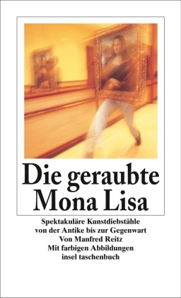 Die geraubte Mona Lisa