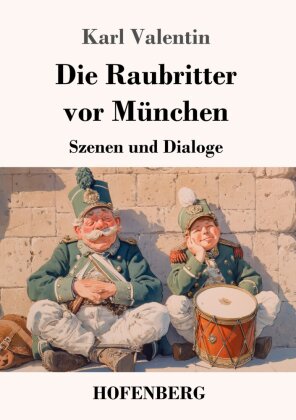 Die Raubritter vor München