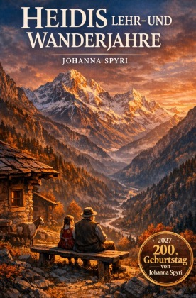Heidis Lehr- und Wanderjahre