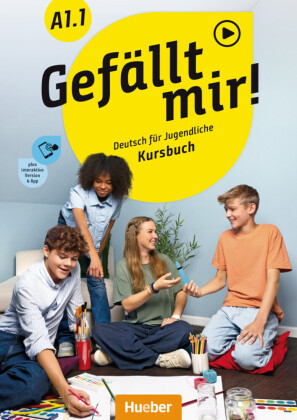 Gefällt mir! A1.1, m. 1 Buch, m. 1 Beilage