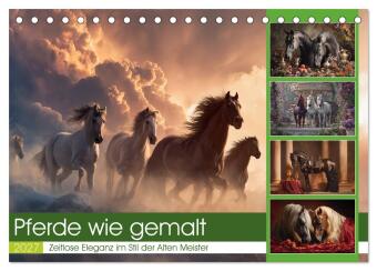 Pferde wie gemalt (Tischkalender 2027 DIN A5 quer), CALVENDO M...