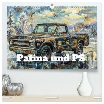 Patina und PS (hochwertiger Premium Wandkalender 2027 DIN A2 q...