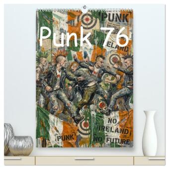 Punk 76 (hochwertiger Premium Wandkalender 2027 DIN A2 hoch), ...