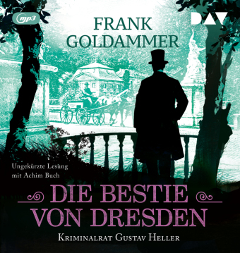 Die Bestie von Dresden. Kriminalrat Gustav Heller 3,1 Audio-CD...