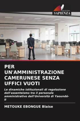 PER UN'AMMINISTRAZIONE CAMERUNESE SENZA UFFICI VUOTI