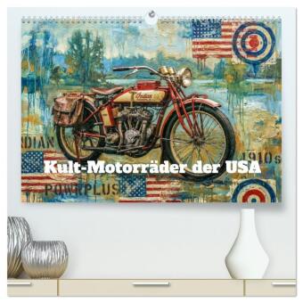 Kult-Motorräder der USA (hochwertiger Premium Wandkalender 20...