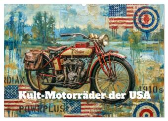 Kult-Motorräder der USA (Wandkalender 2027 DIN A2 quer), CALV...