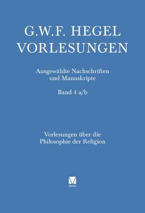 Vorlesungen über die Philosophie der Religion. Teil 2, m. 2 Buch