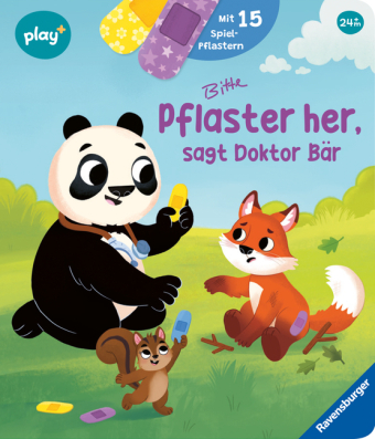 Play+ Mein lustiges Spielbuch Pflaster her, sagt Doktor Bär -...