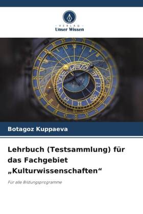 Lehrbuch (Testsammlung) für das Fachgebiet "Kulturwissenschaften"