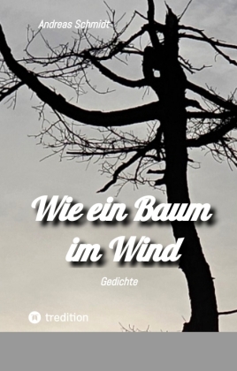 Wie ein Baum im Wind