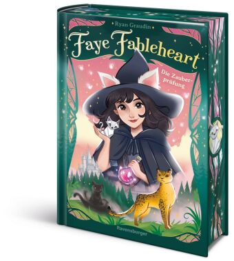Faye Fableheart, Band 2 - Die Zauberprüfung