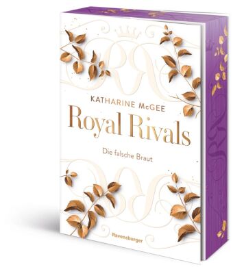 Royal Rivals, Band 2 - Die falsche Braut