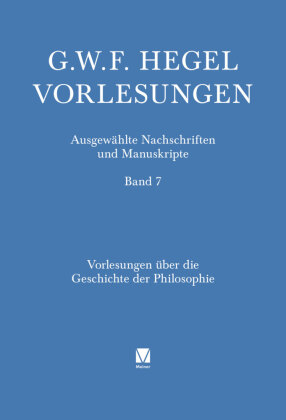 Vorlesungen über die Geschichte der Philosophie. Teil 2