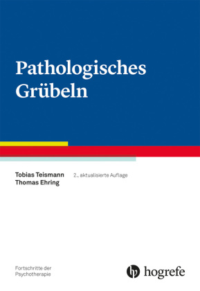Pathologisches Grübeln