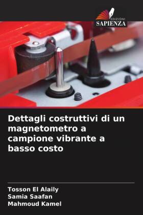 Dettagli costruttivi di un magnetometro a campione vibrante a ...