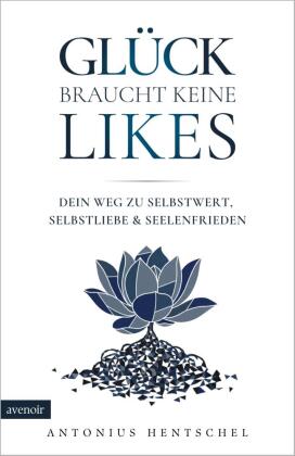 Glück braucht keine Likes