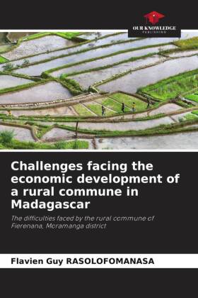 Challenges facing the economic development of a rural commune ...