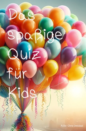 Das spaßige Quiz für Kids
