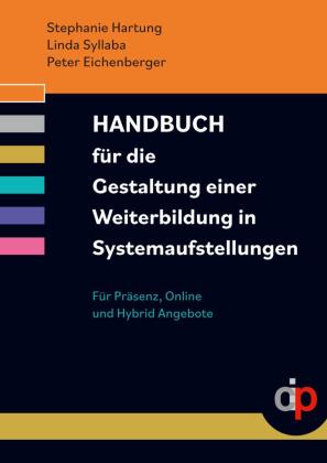 Handbuch für die Gestaltung  einer Weiterbildung  in Systemau...