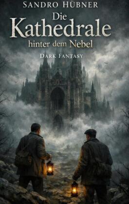 Die Kathedrale hinter dem Nebel