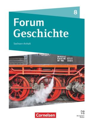 Forum Geschichte - Neue Ausgabe - Gymnasium Sachsen-Anhalt - A...
