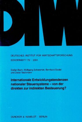 Internationale Entwicklungstendenzen nationaler Steuersysteme ...