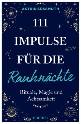 111 Impulse für die Rauhnächte