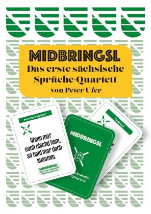 Midbringsl - Das sächsische Sprüche-Quartett