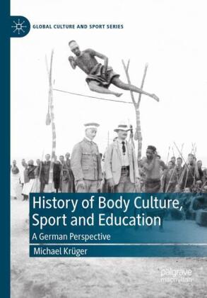 History of Body Culture, Sport and Education