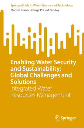 Enabling Water Security and Sustainability: Global Challenges ...
