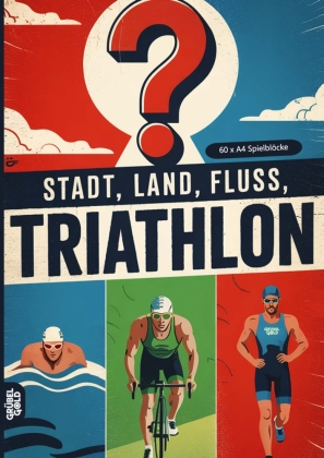 Stadt, Land, Fluss, Triathlon