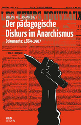 Der pädagogische Diskurs im Anarchismus
